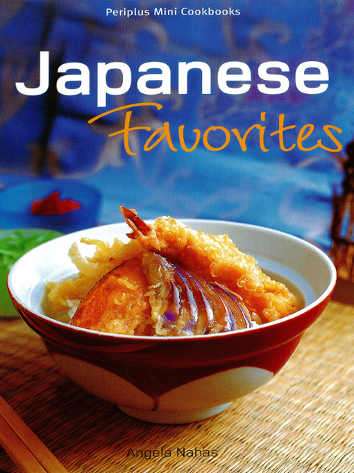 Title details for Mini Japanese Favorites by Angela Nahas - Available